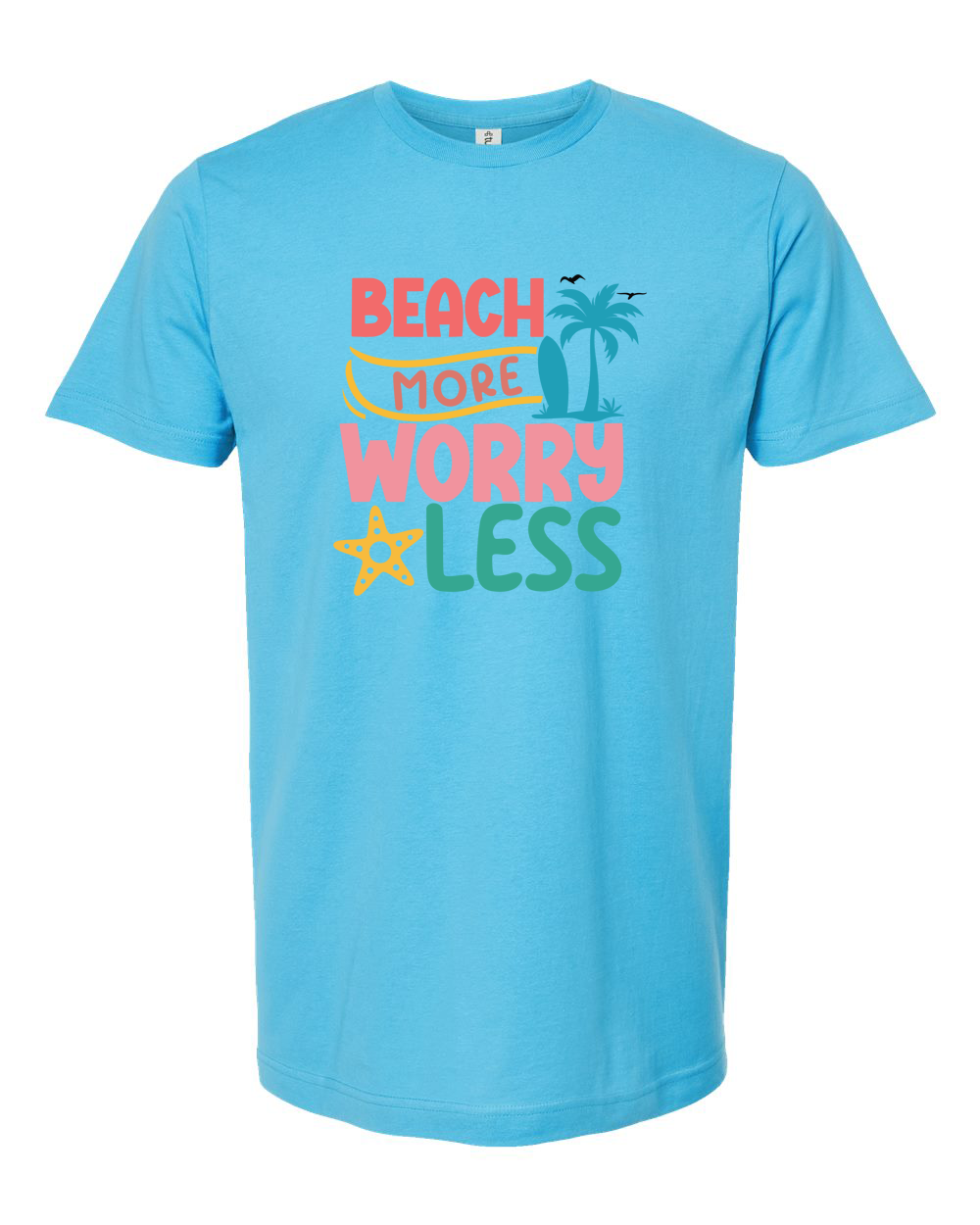 Beach More Worry Less Tee - Unisex Fine Jersey T-Shirt