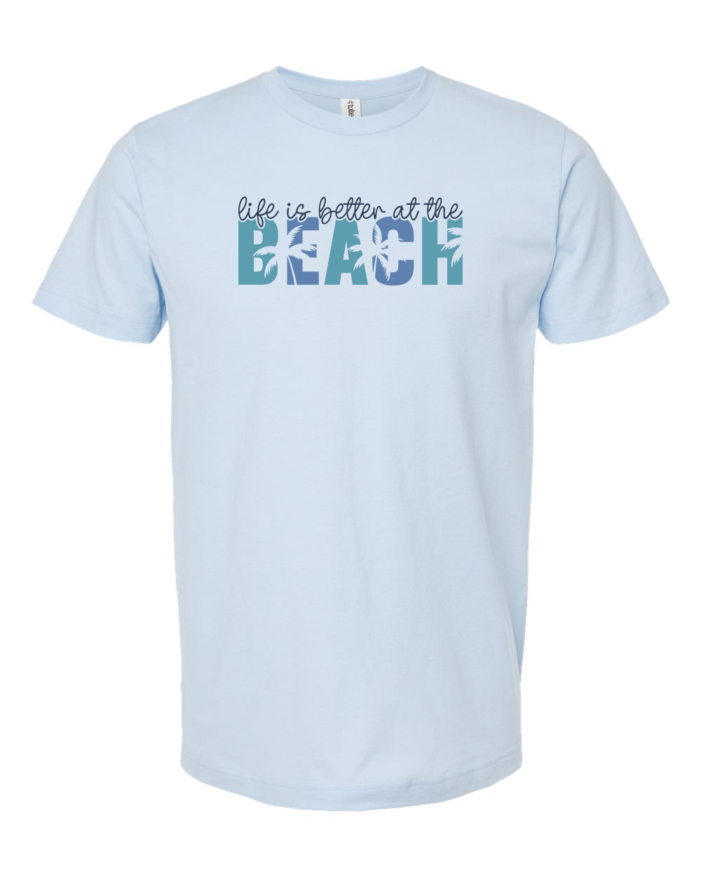 Life Is Better at the Beach Tee (Blue) - Unisex Fine Jersey T-Shirt