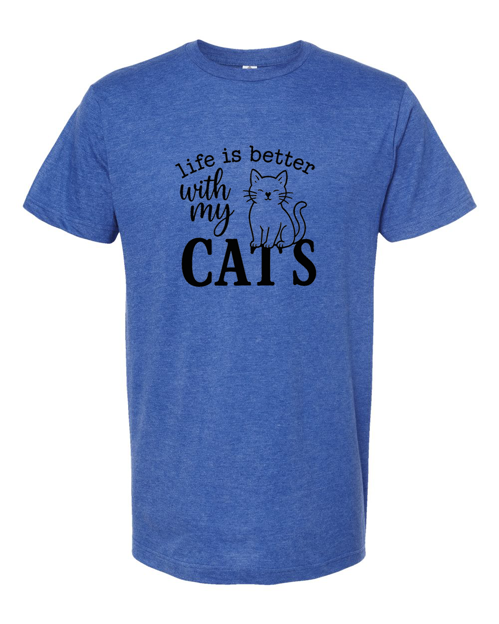 Life Is Better With My Cats Tee - Unisex Fine Jersey T-Shirt
