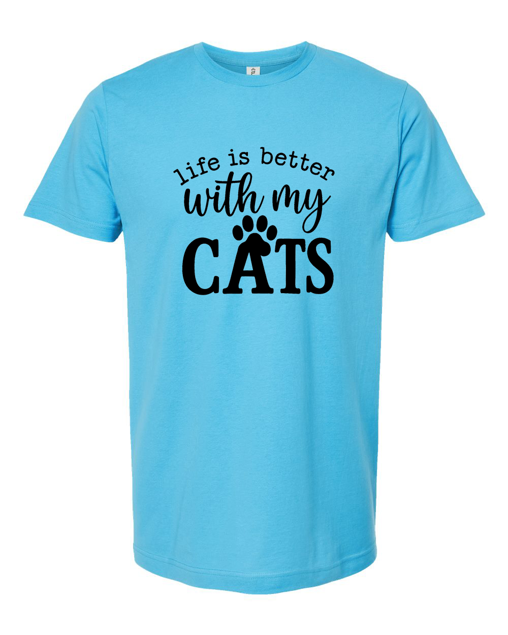 Life Is Better With My Cats Tee - Unisex Fine Jersey T-Shirt