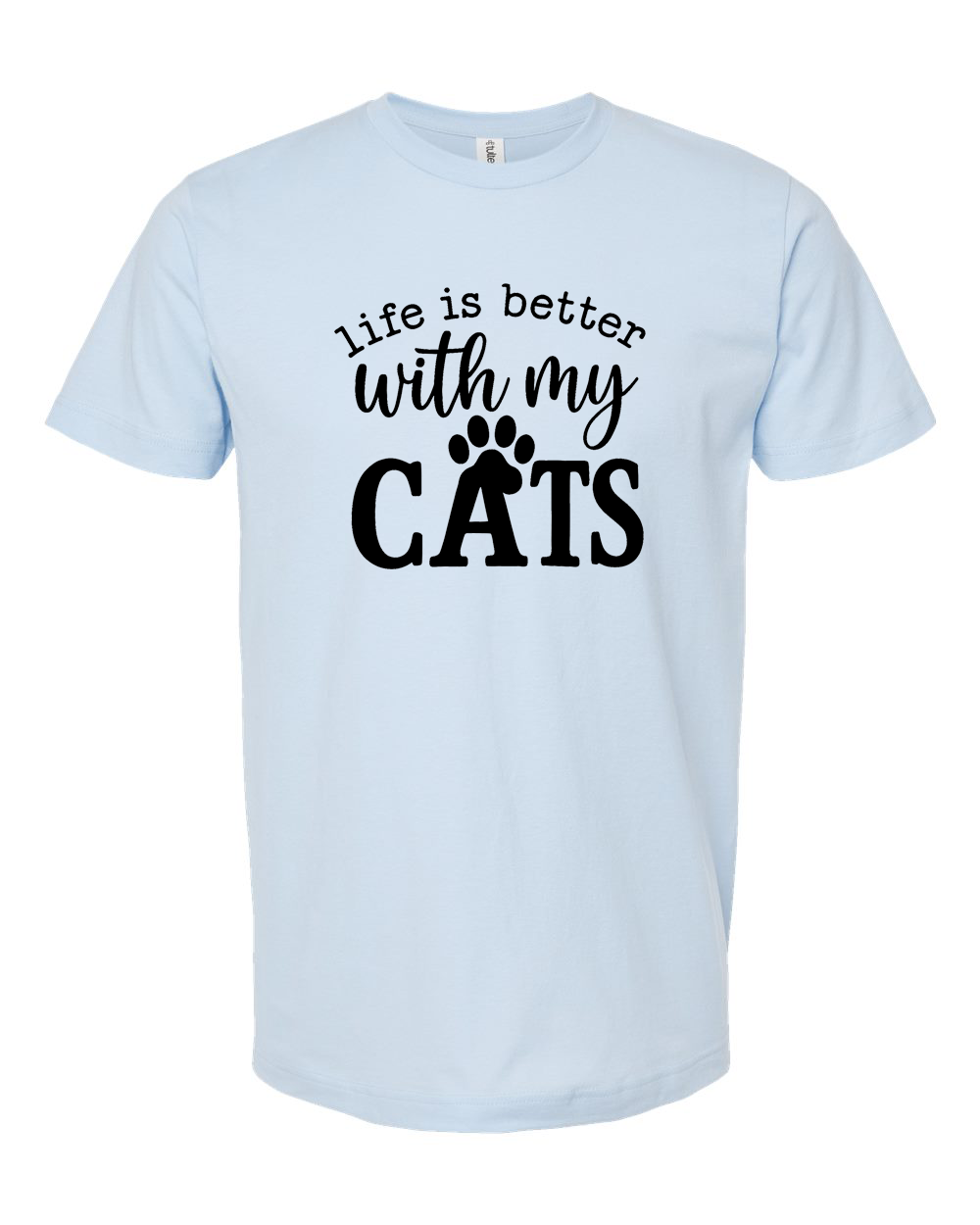 Life Is Better With My Cats Tee - Unisex Fine Jersey T-Shirt