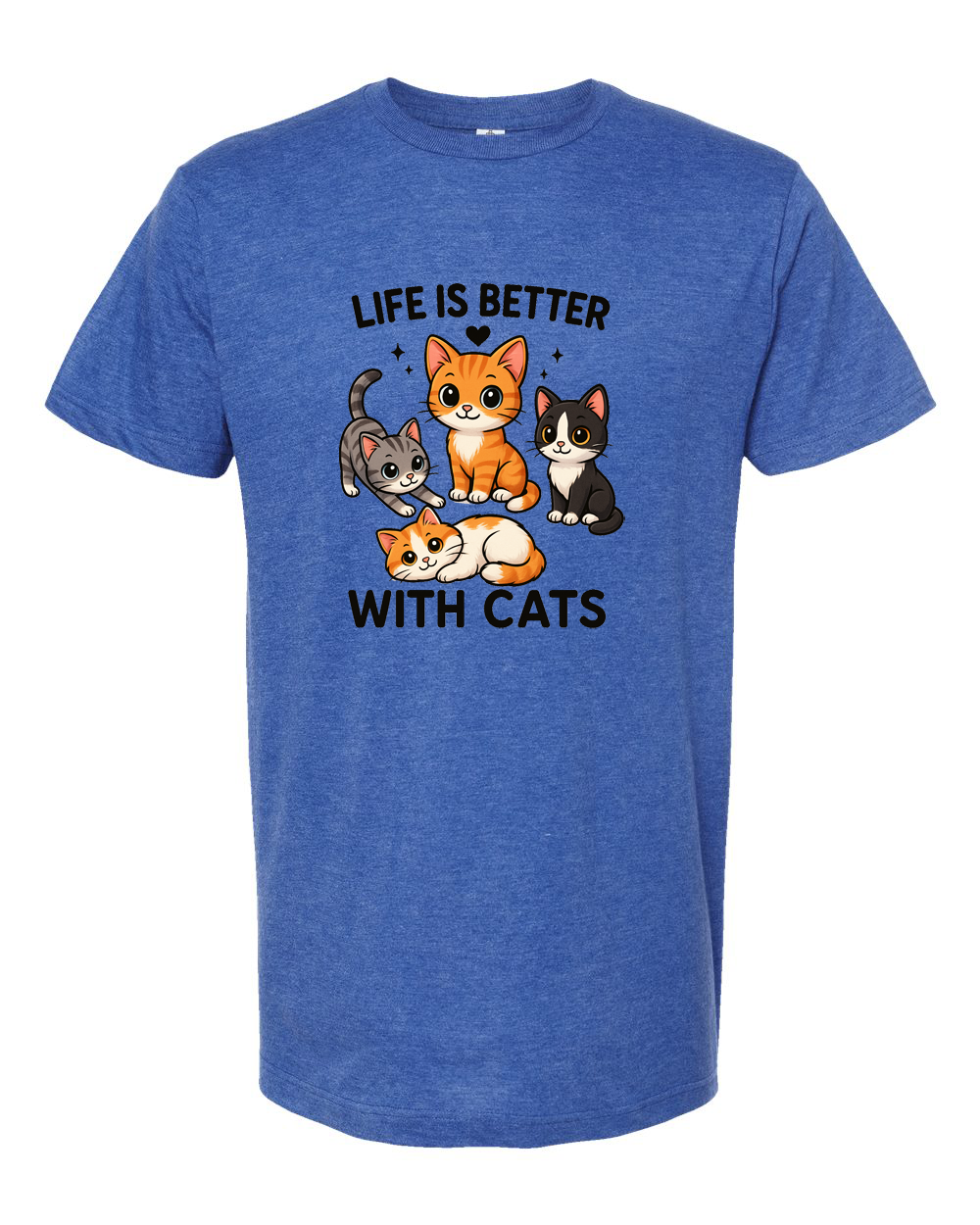 Life Is Better With Cats Tee - Unisex Fine Jersey T-Shirt