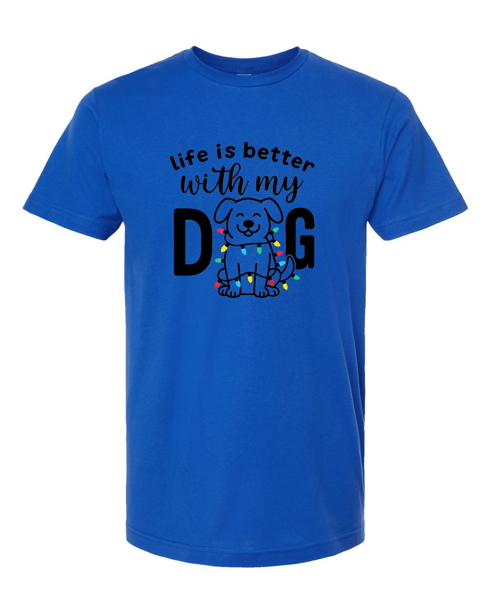 Life Is Better With My Dog Christmas Lights Tee