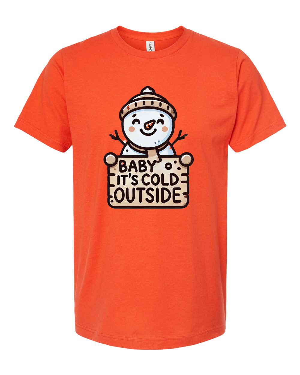Baby It’s Cold Outside Snowman Tee