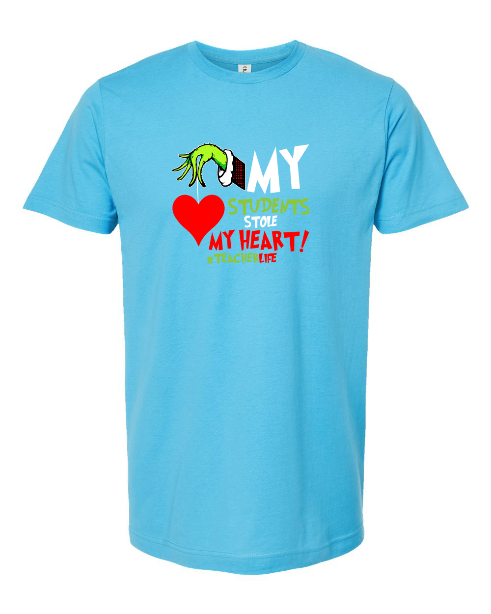 My Students Stole My Heart Teacher Life Tee