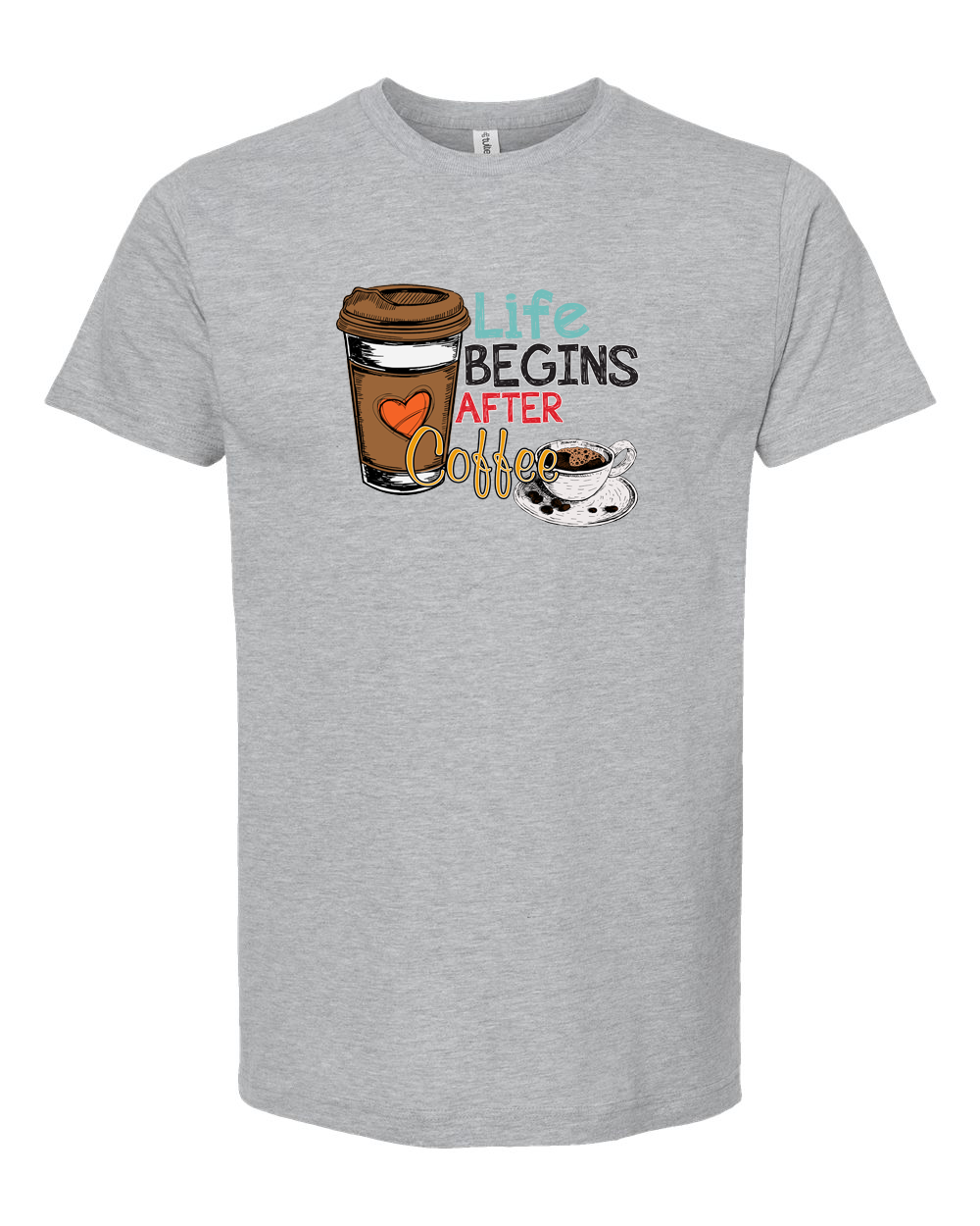 Life Begins After Coffee Inspirational Coffee Lover Shirt