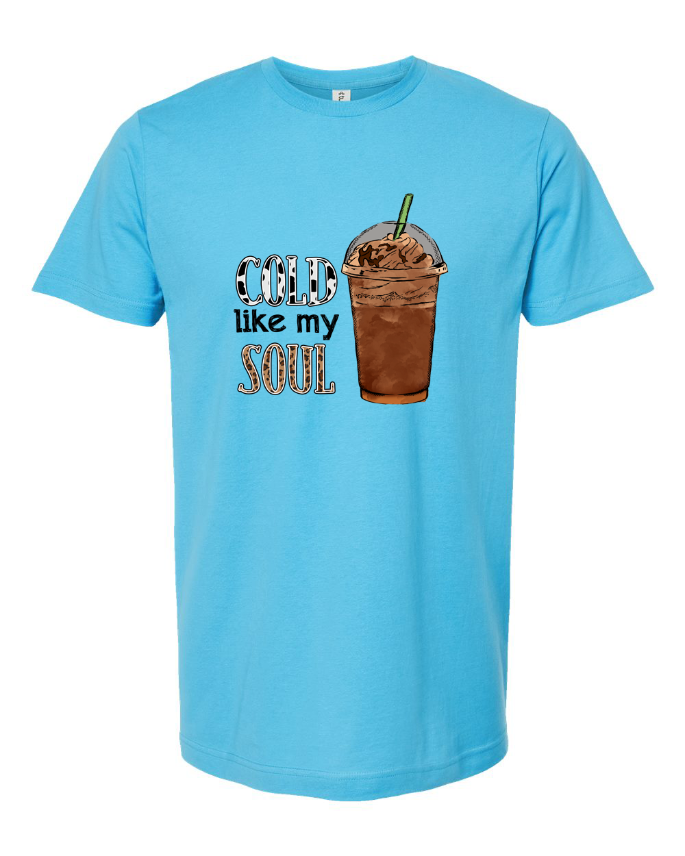 Cold Like My Soul Iced Coffee Graphic Shirt