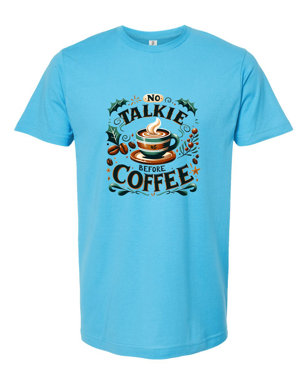 No Talkie Before Coffee Funny Morning Coffee Shirt