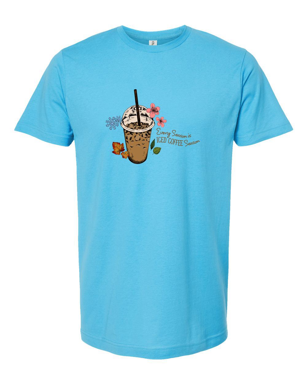 Every Season Is Iced Coffee Season Iced Coffee Shirt