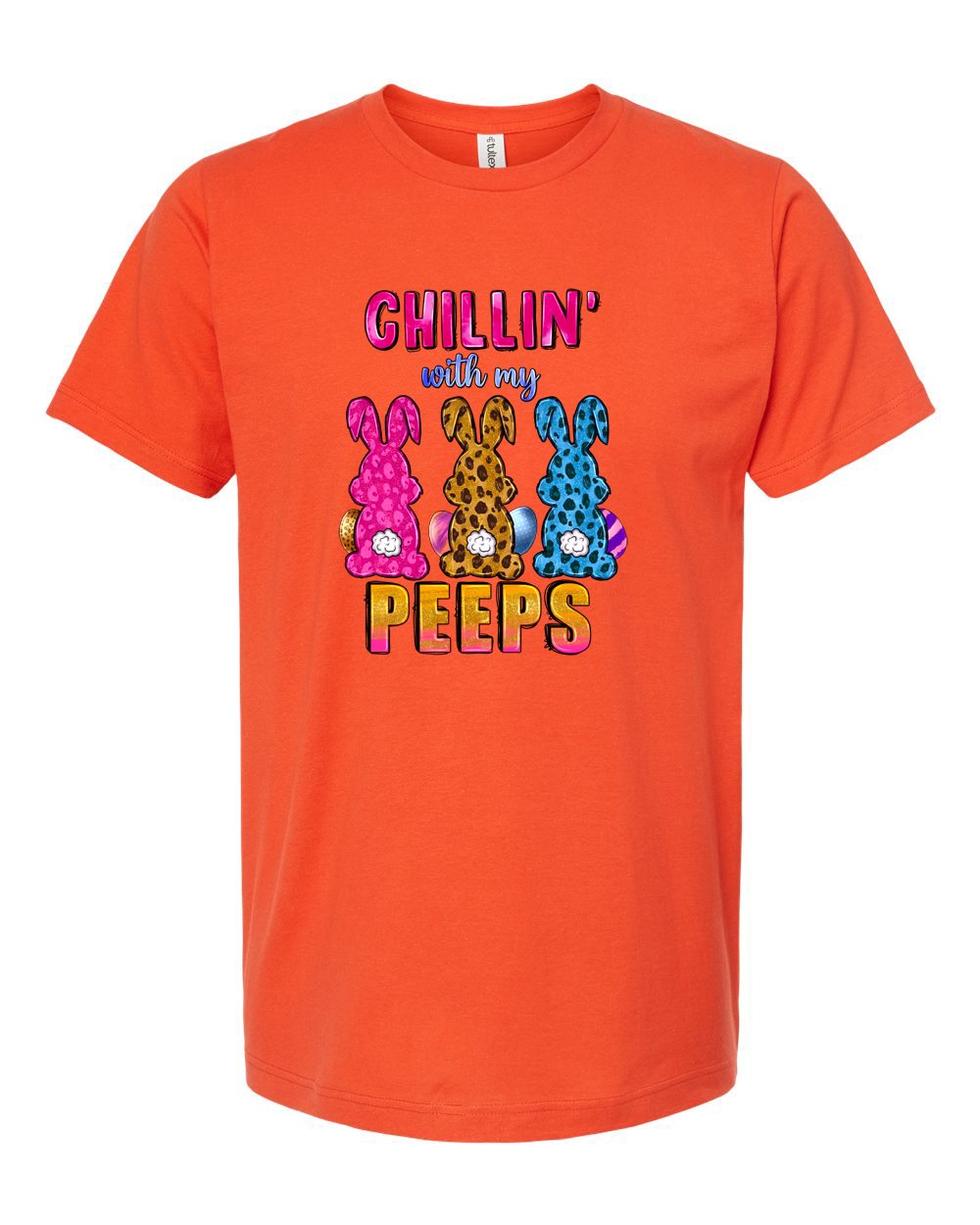 Chillin’ With My Peeps Bunny Easter Tee