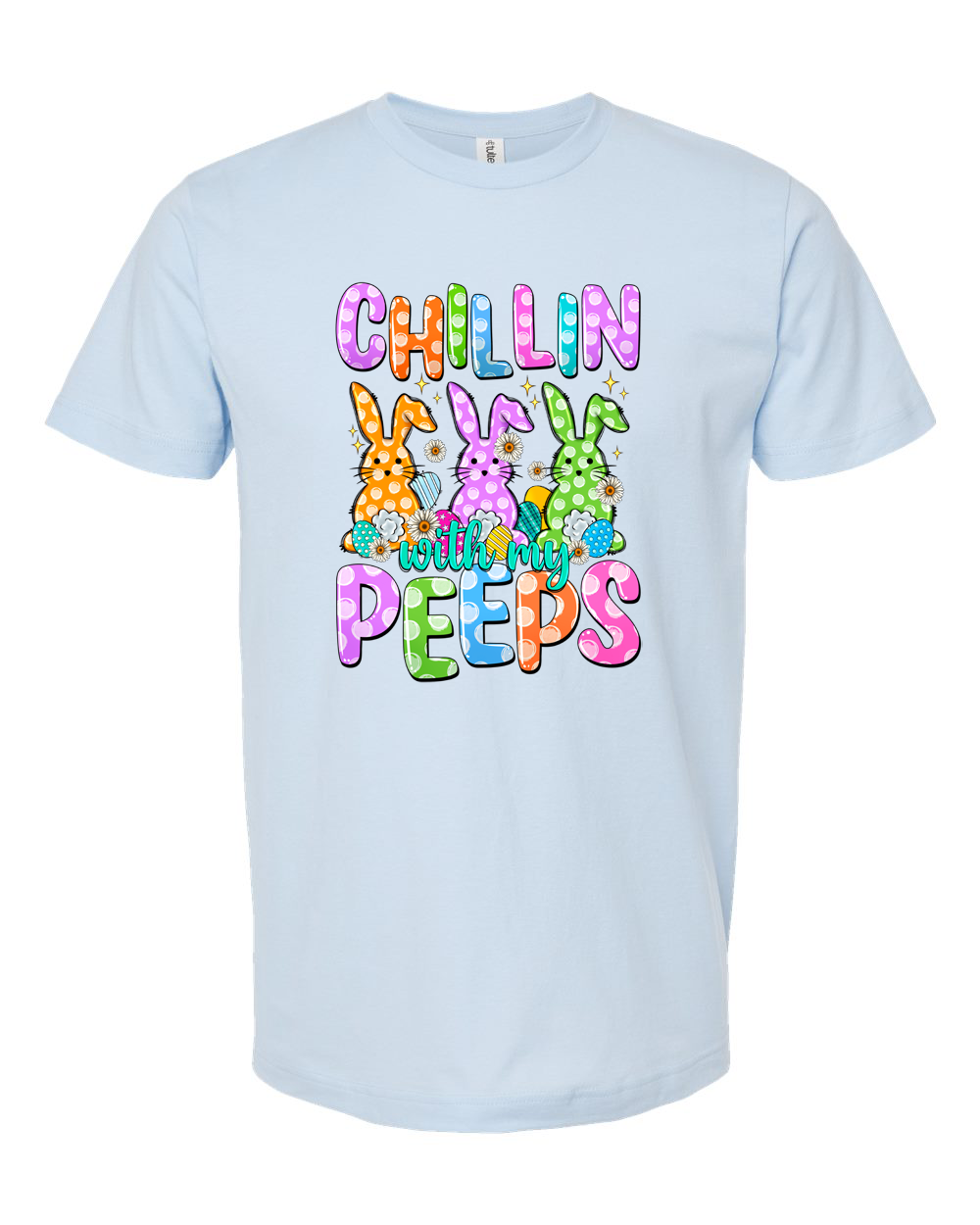 Chillin’ With My Peeps Pastel Bunny Tee