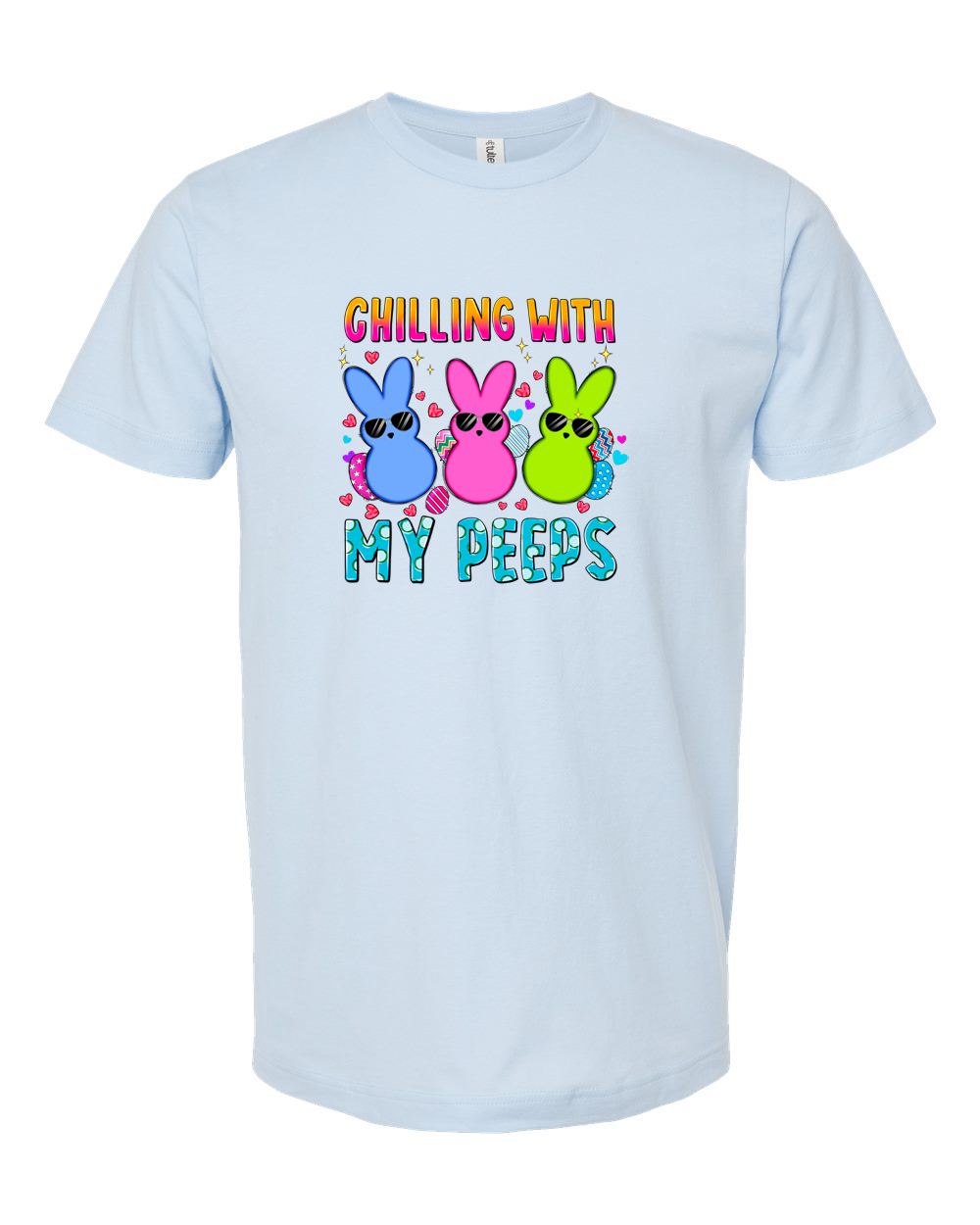 Chillin’ With My Peeps My Peeps Easter Shirt