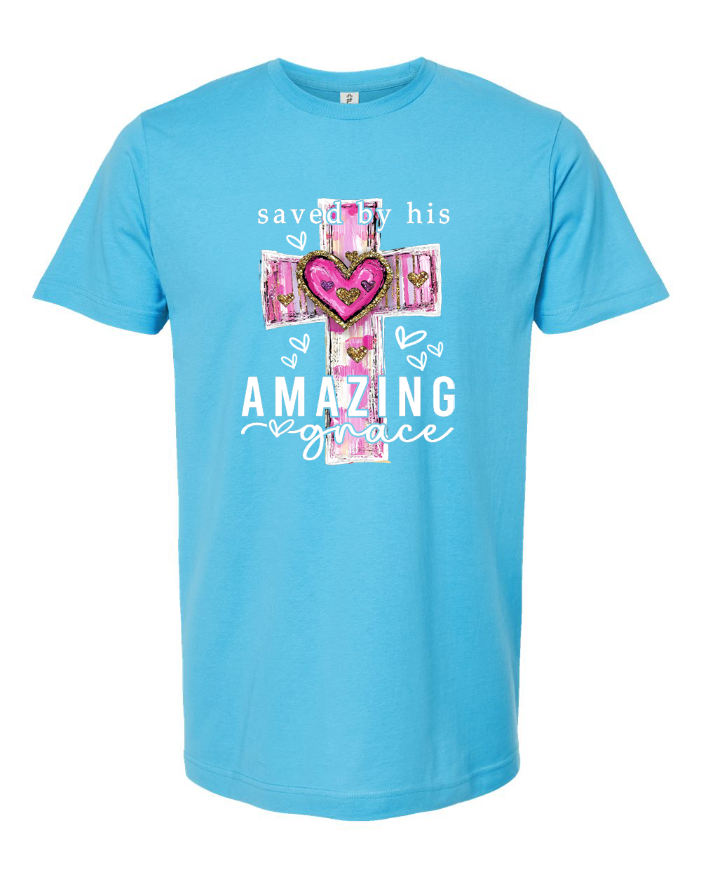 Saved By His Amazing Grace Shirt