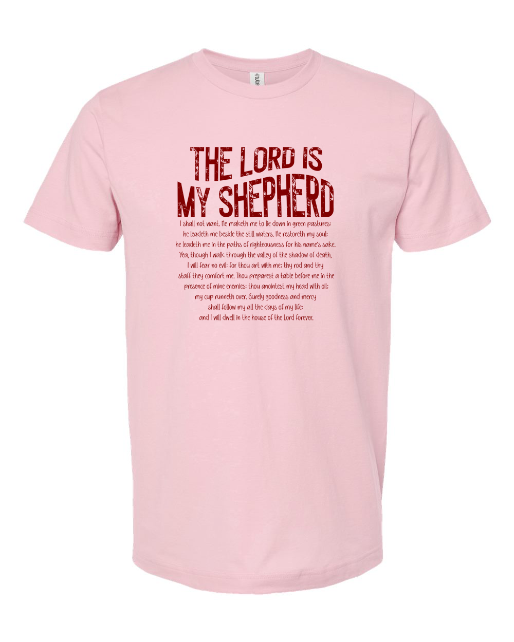 The Lord Is My Shepherd Psalm 23 Red Shirt