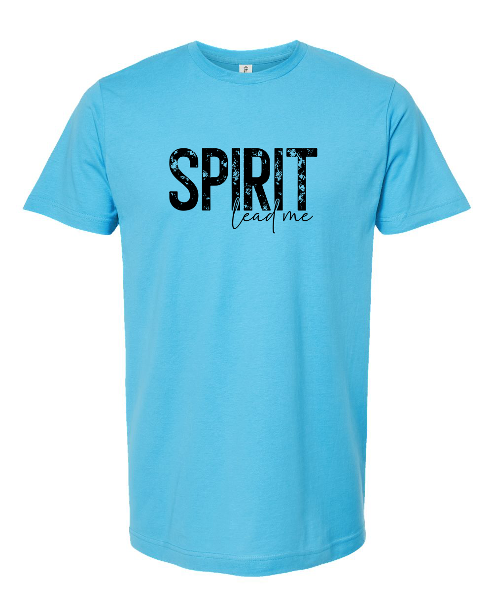 Spirit Lead Me Script Faith Shirt