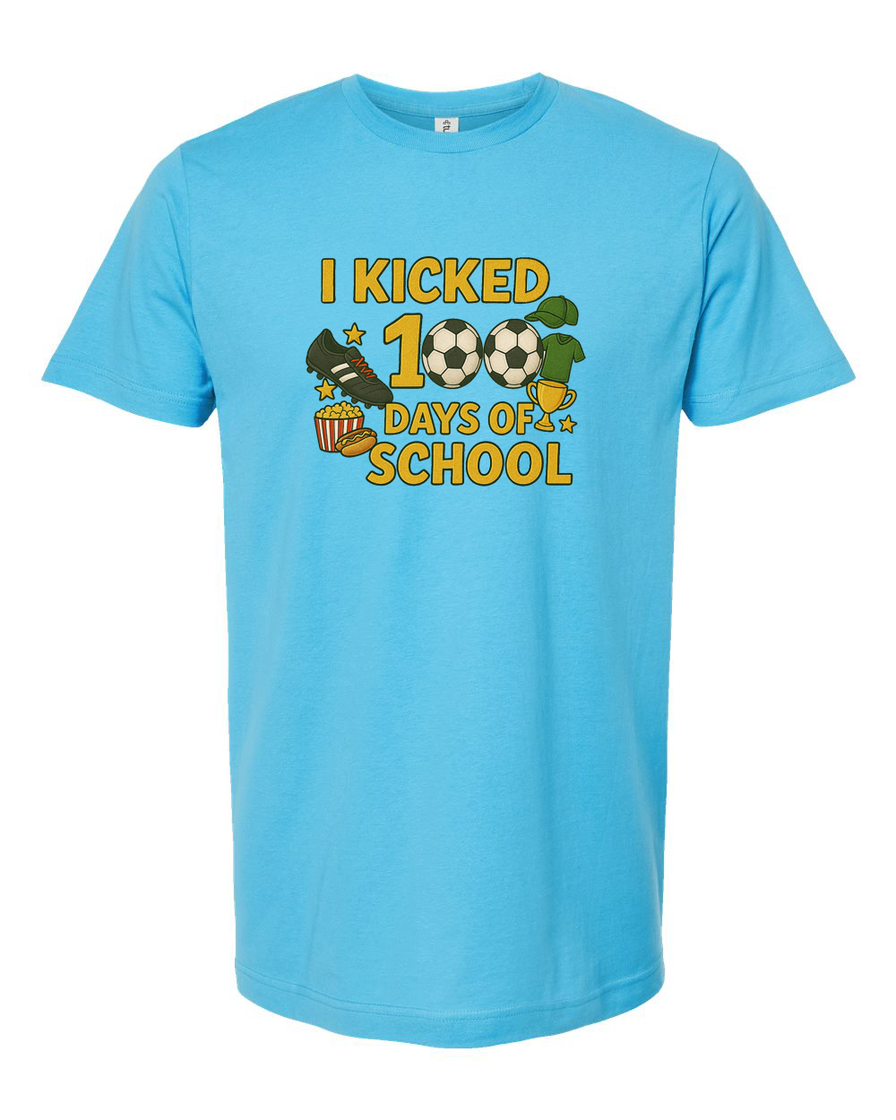 I Kicked 100 Days of School Soccer Shirt