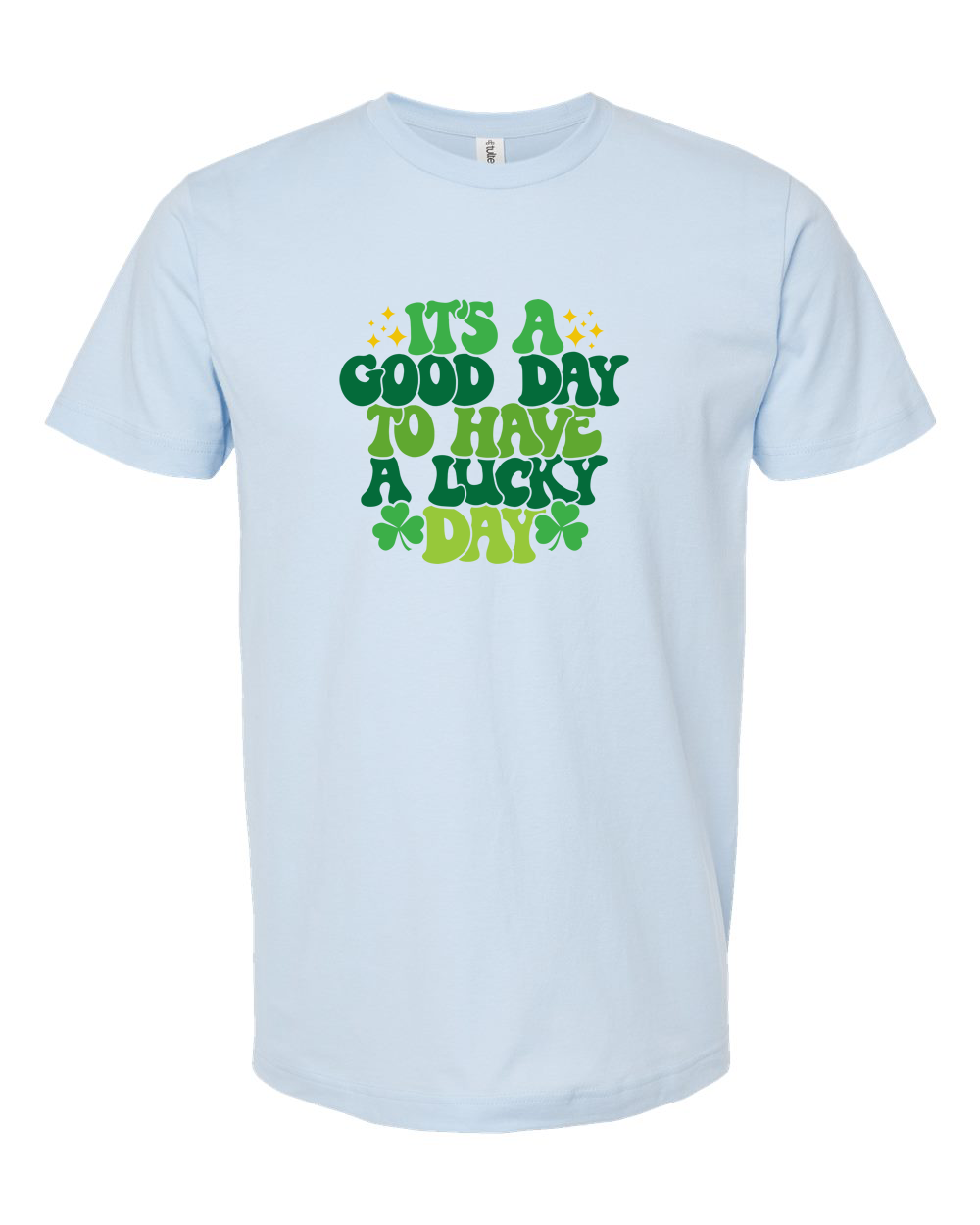 Good Day Lucky Day Bold