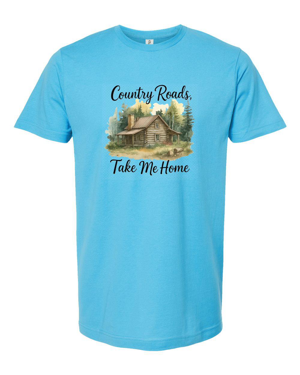 Country Roads Take Me Home West Virginia Cabin Tee